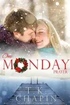 One Monday Prayer