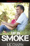 Up in Smoke