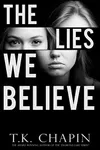 The Lies We Believe