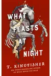 What Feasts at Night