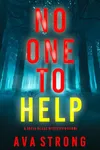 No One to Help