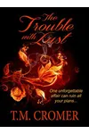 The Trouble with Lust