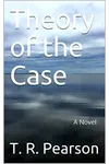 Theory of the Case