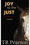 Joy To The Just