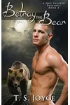 Betray the Bear