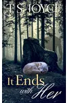 It Ends with Her