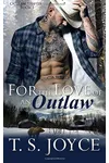 For The Love Of An Outlaw