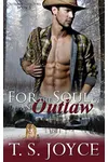 For The Soul Of An Outlaw