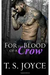 For the Blood of a Crow