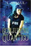 Conjuring Quantico