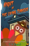 Night of the Living Turkeys