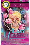 Lazy Magnolia