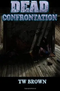 Confrontation