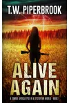 Alive Again