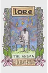 Lore: The Anima