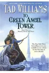 To Green Angel Tower