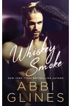 Whiskey Smoke