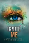 Ignite Me