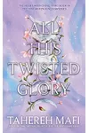 All This Twisted Glory