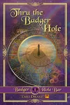 Thru the Badger Hole