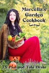 Marcellas Garden Cookbook