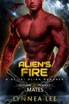Alien's Fire