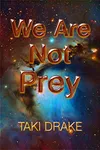 We Are Not Prey