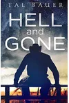 Hell and Gone
