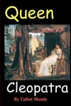 Queen Cleopatra