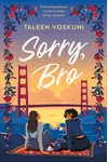 Sorry, Bro