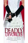 Deadly Divorces (As: Tammy Cohen)