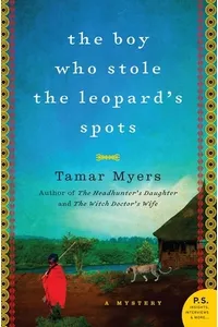 The Boy Who Stole the Leopard's Spots