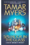 Splendor in the Glass