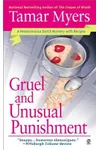 Gruel and Unusual Punishment