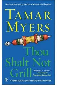 Thou Shalt Not Grill