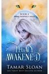 Legacy Awakened