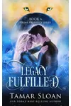 Legacy Fulfilled