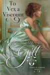 To Vex a Viscount