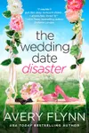 The Wedding Date Disaster