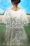 Brazen Rogue