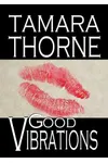 Good Vibrations / Slippery When Wet