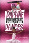 Daphne Definitely Doesn't Do Dances