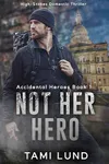 Not Her Hero