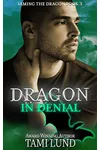 Dragon in Denial