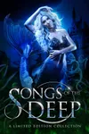 Songs of the Deep