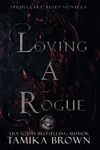Loving a Rogue: Shifting Hearts