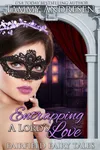 Entrapping a Lord's Love