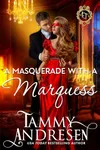 A Masquerade With a Marquess