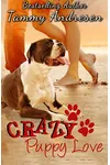 Crazy Puppy Love