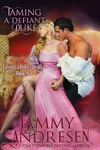 Taming a Defiant Duke